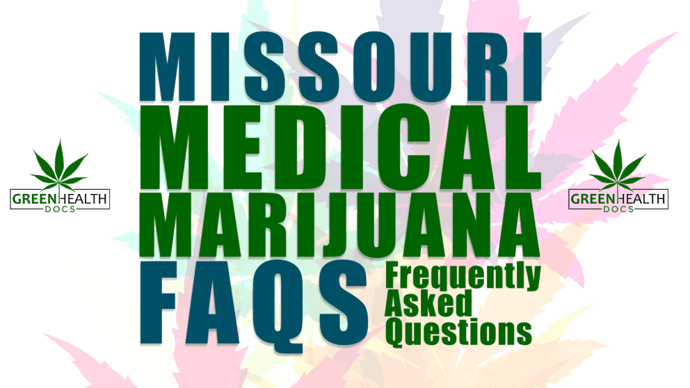 Missouri medical marijuana top 5 FAQs