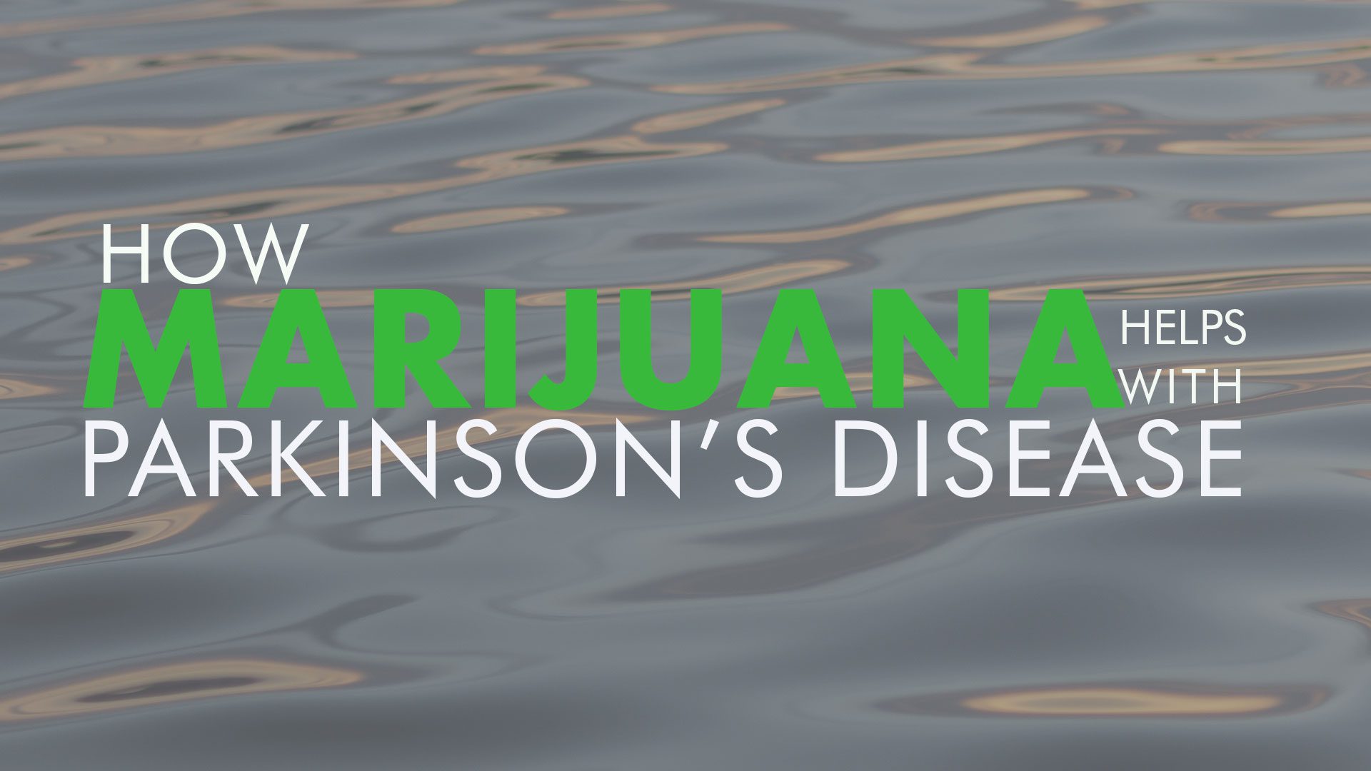 Parkinson's Marijuana